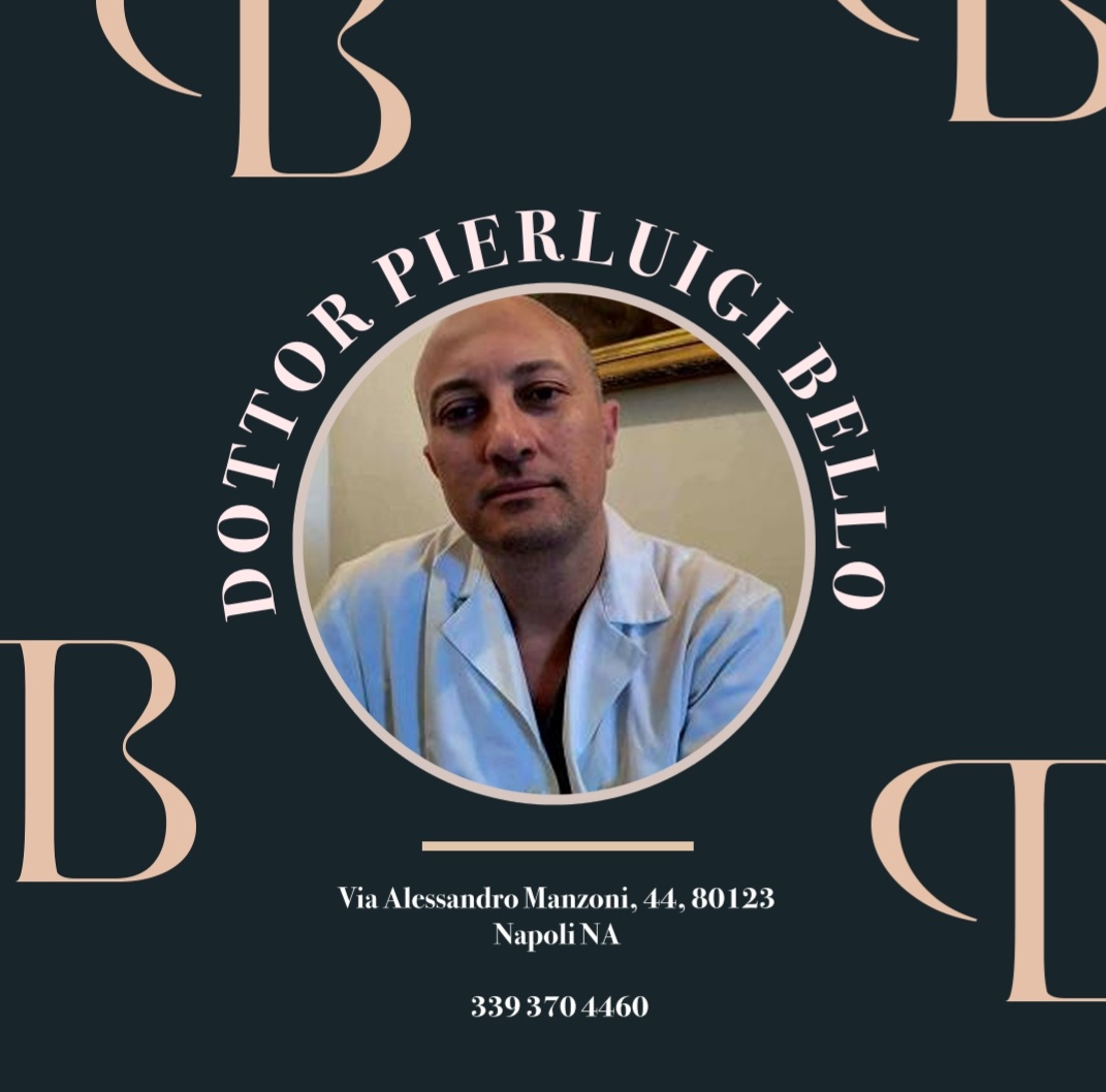 SPECIALISTA IN CHIRURGIA PLASTICA RICOSTRUTTIVA ED ESTETICA DR. PIERLUIGI BELLO NAPOLI