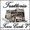 TRATTORIA TORRE CARLO V