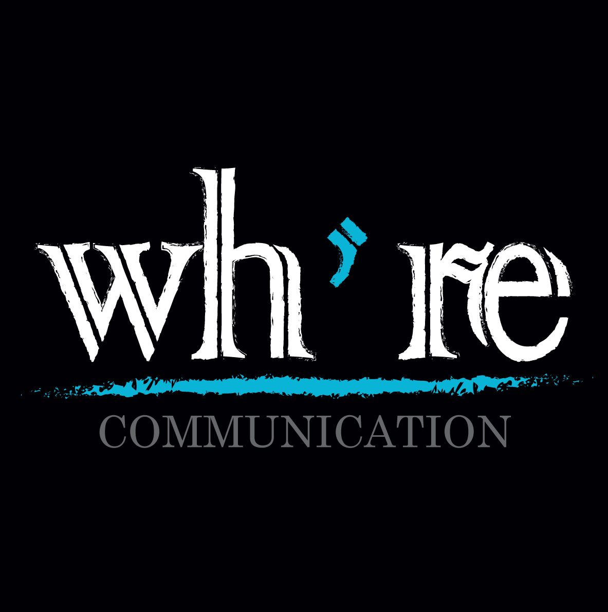 WH'RE COMMUNICATION